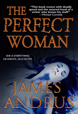 James Andrus - The Perfect Woman