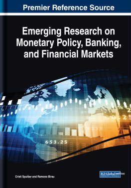 Birau Ramona - Emerging research on monetary policy, banking, and financial markets