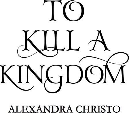 To Kill a Kingdom - image 1