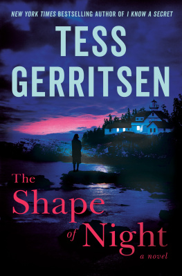 Tess Gerritsen - The Shape of Night