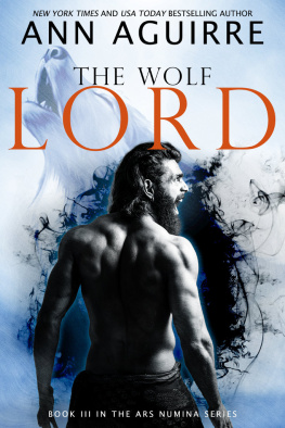 Ann Aguirre - The Wolf Lord