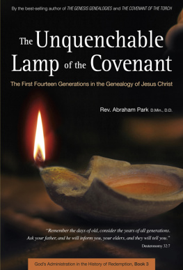 Abraham Park - The Unquenchable Lamp of the Covenant: The First Fourteen Generations in the Genealogy of Jesus Christ