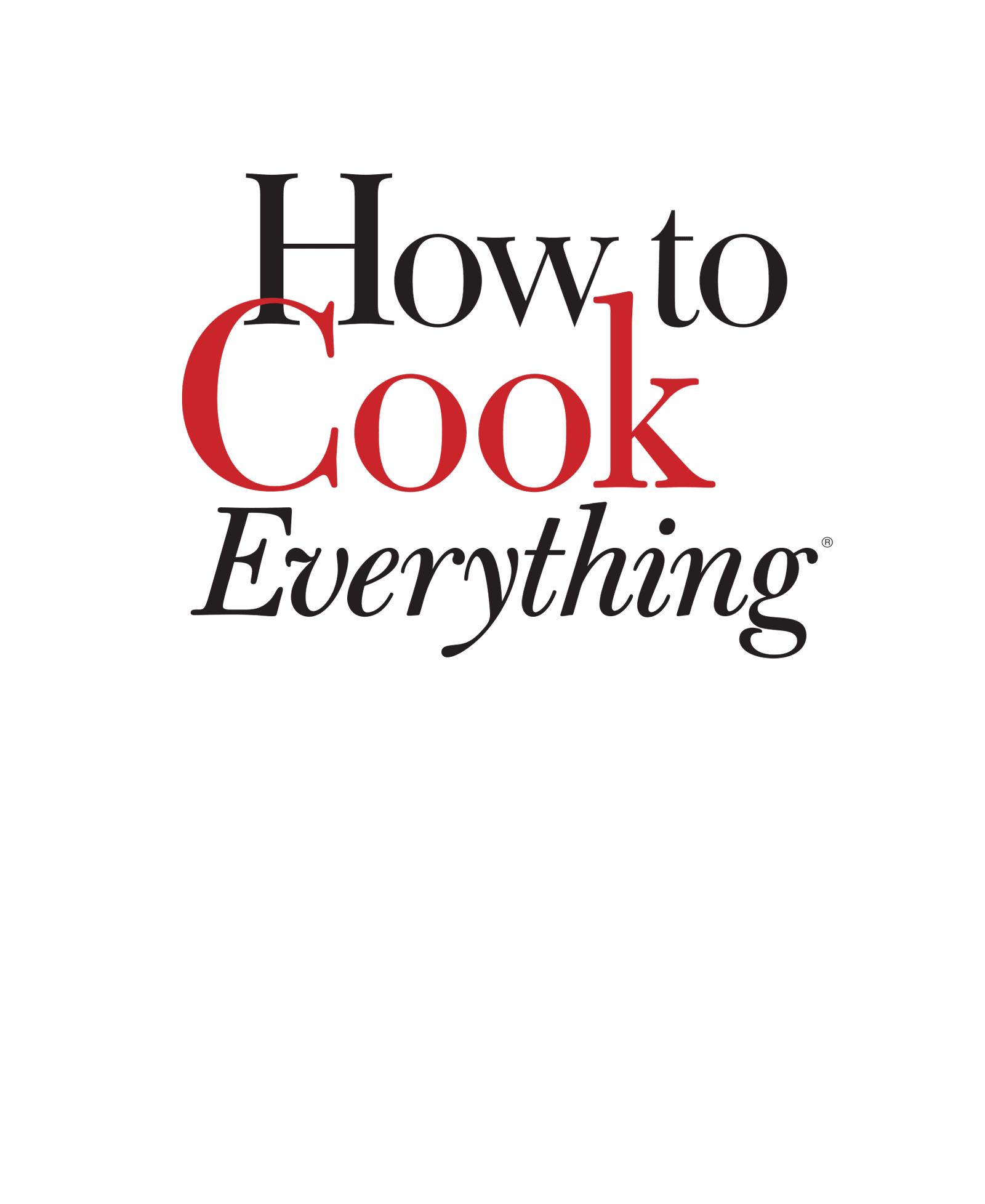 OTHER BOOKS BY MARK BITTMAN How to Cook Everything Vegetarian How to Cook - photo 2