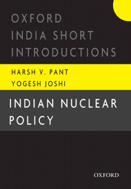 Harsh V Pant Indian Nuclear Policy: Oxford India Short Introductions