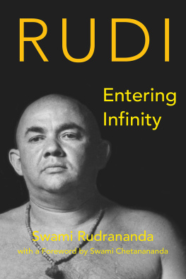 Swami Rudrananda [Rudrananda - Entering Infinity