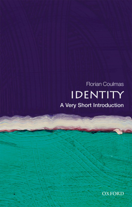 Florian Coulmas - Identity: A Very Short Introduction