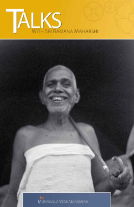 Ramana Maharshi - Talks with Sri Ramana Maharshi