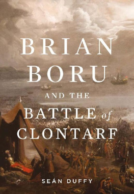 Seán Duffy - Brian Boru and the Battle of Clontarf