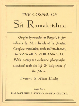 Swami Nikhilananda - Gospel of Sri Ramakrishna