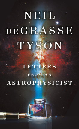 Neil deGrasse Tyson - Letters from an Astrophysicist