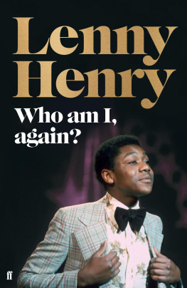 Lenny Henry Who am I, again?