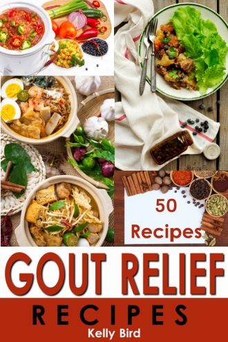 Click this image to check out Gout Relief Recipes vol 1 See Our Pages On - photo 2