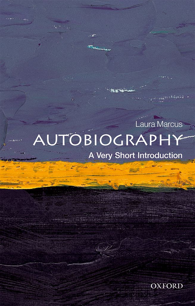 Autobiography A Very Short Introduction VERY SHORT INTRODUCTIONS are for - photo 1