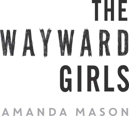 The Wayward Girls - image 2