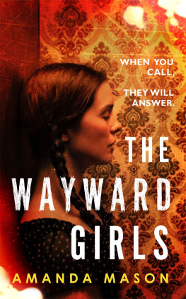 Amanda Mason [Amanda Mason] - The Wayward Girls