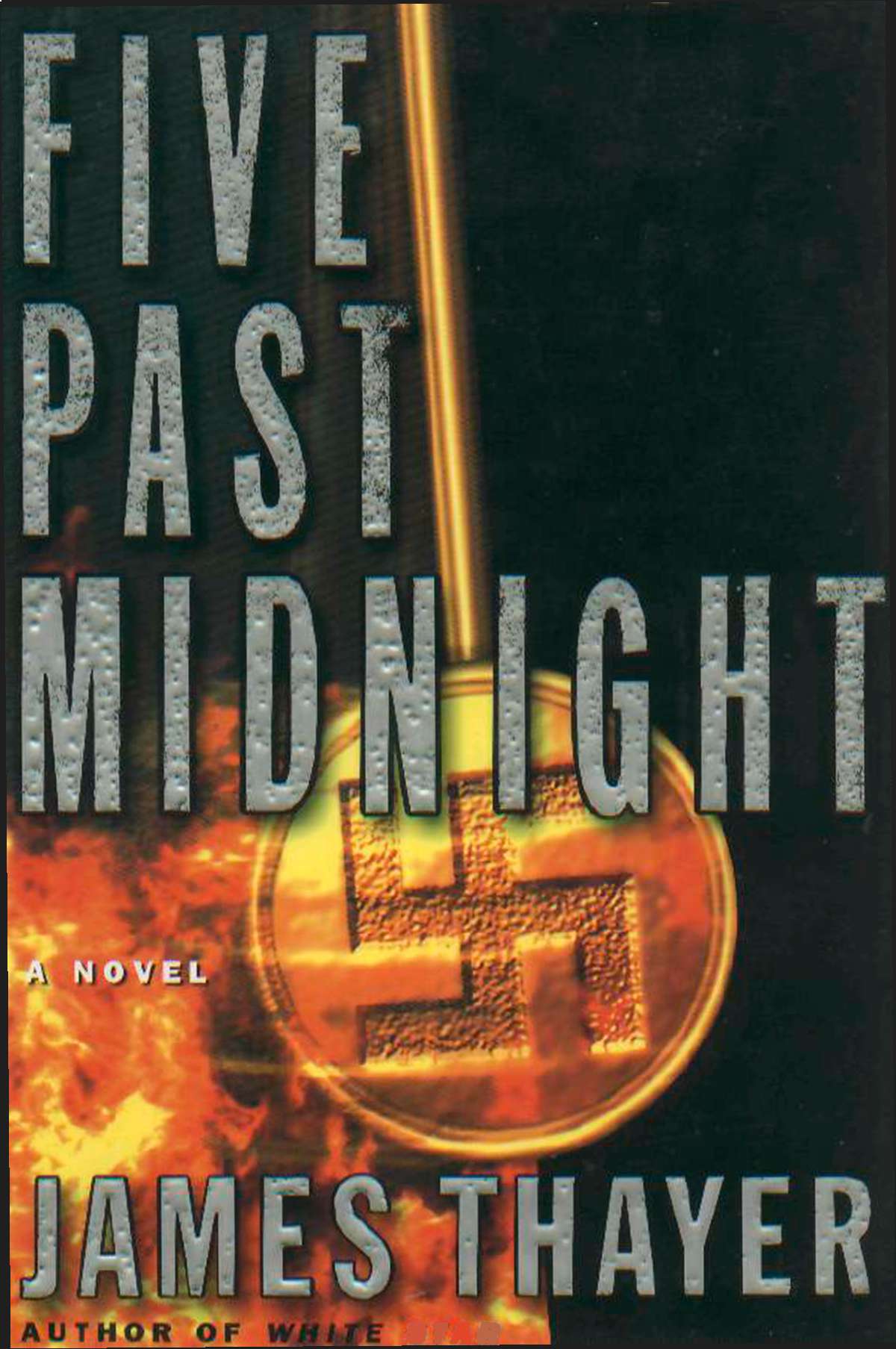 FIVE PAST MIDNIGHT A NOVEL JAMES THAYER SIMON SCHUSTER SIMON - photo 1