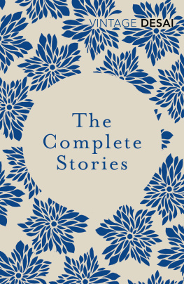 Anita Desai - The Complete Stories