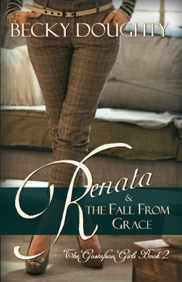Becky Doughty [Unknown] - Renata and the Fall from Grace