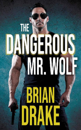 Brian Drake [Drake The Dangerous Mr Wolf