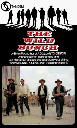 Brian Fox [Fox The Wild Bunch