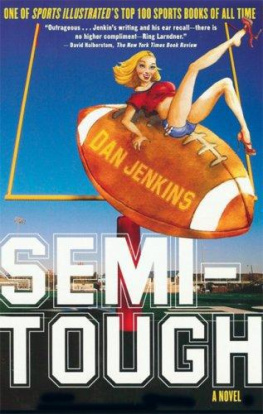 Dan Jenkins - Semi-Tough