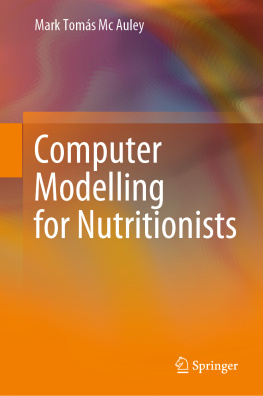 Mark McAuley Computer Modelling for Nutritionists