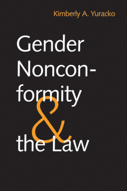 Kimberly A. Yuracko - Gender Nonconformity and the Law