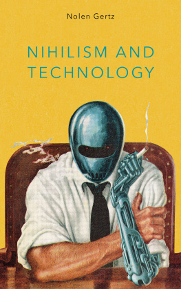 Nolen Gertz - Nihilism and Technology