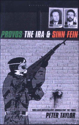 Peter Taylor - Provos: The IRA & Sinn Fein