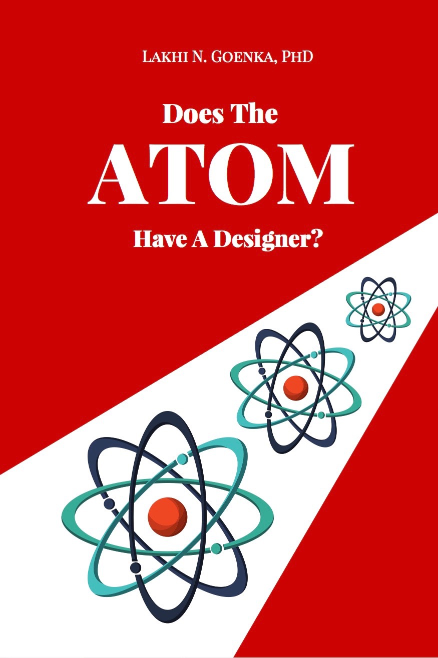 DOES THE ATOM HAVE A DESIGNER DOES THE ATOM HAVE A DESIGNER Lakhi N Goenka - photo 1