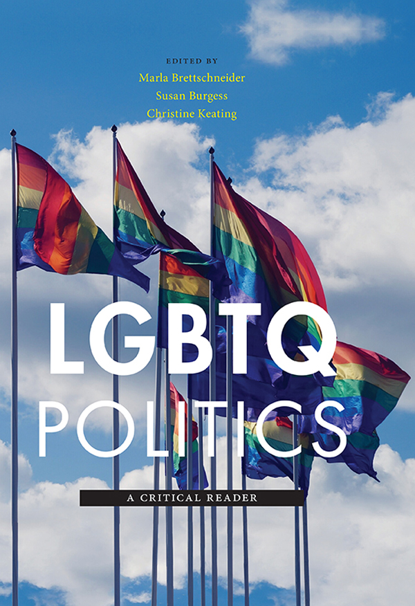 LGBTQ Politics A Critical Reader - image 1