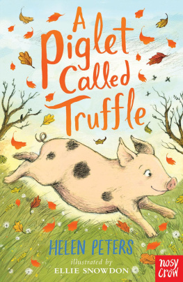 Helen Peters [Helen Peters] - A Piglet Called Truffle