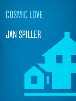 Jan Spiller [Spiller Cosmic Love