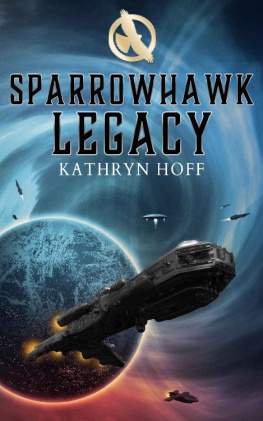 Kathryn Hoff [Hoff - Sparrowhawk Legacy