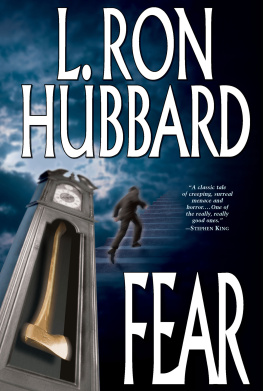 L. Ron Hubbard Fear