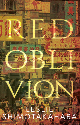 Leslie Shimotakahara Red Oblivion