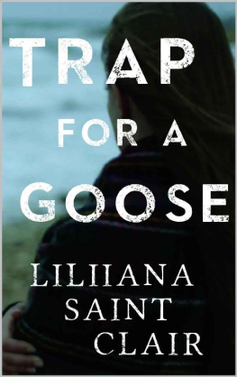 Liliiana Saint Clair [Clair - Trap for a Goose