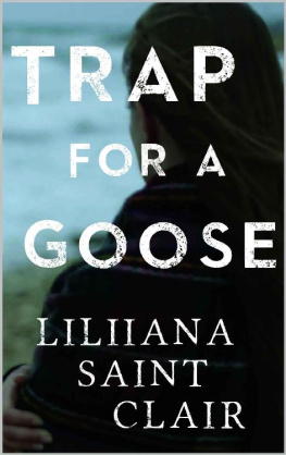 Liliiana Saint Clair [Clair Trap for a Goose