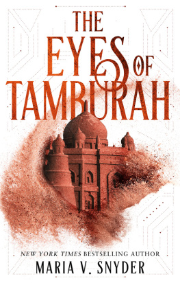 Maria V. Snyder The Eyes of Tamburah