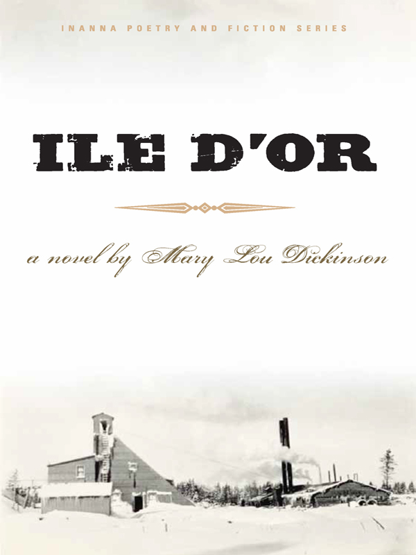 ILE DOR ALSO BY MARY LOU DICKINSON One Day It Happens a novel by Mary - photo 1