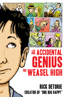 Rick Detorie The Accidental Genius of Weasel High