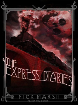 Nick Marsh [Marsh The Express Diaries