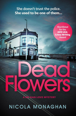 Nicola Monaghan [Monaghan - Dead Flowers