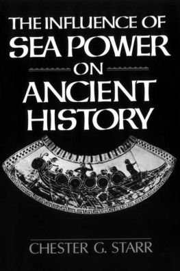 Chester G. Starr - The Influence of Sea Power on Ancient History
