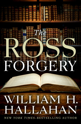 William H Hallahan - The Ross Forgery