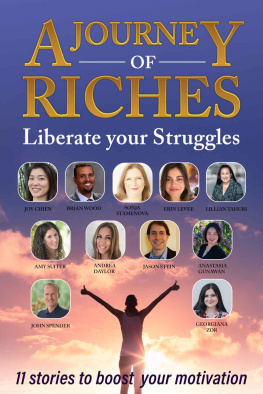 A Journey of Riches [Riches - Liberate your Struggles