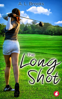 A L Brooks [Brooks - The Long Shot