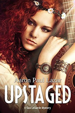 Aaron Paul Lazar [Lazar - Upstaged