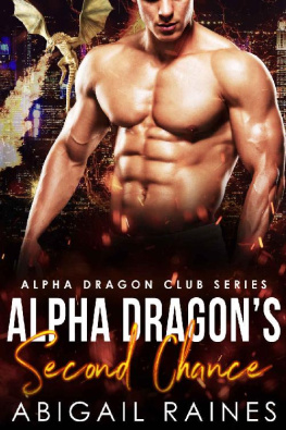 Abigail Raines [Raines - Alpha Dragon’s Second Chance