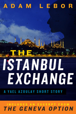 Adam LeBor [LeBor - The Istanbul Exchange